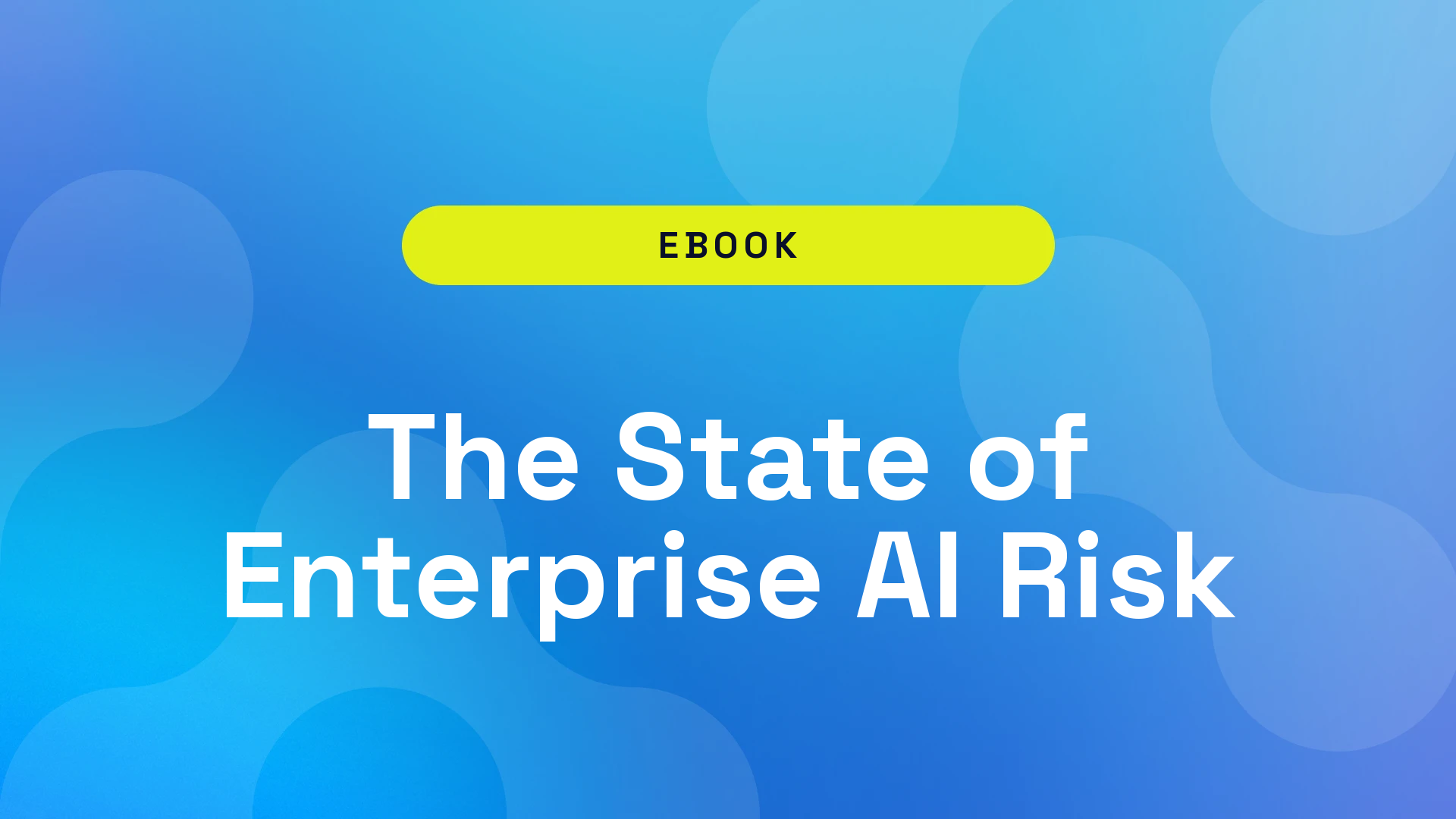 The State of Enterprise AI Risk